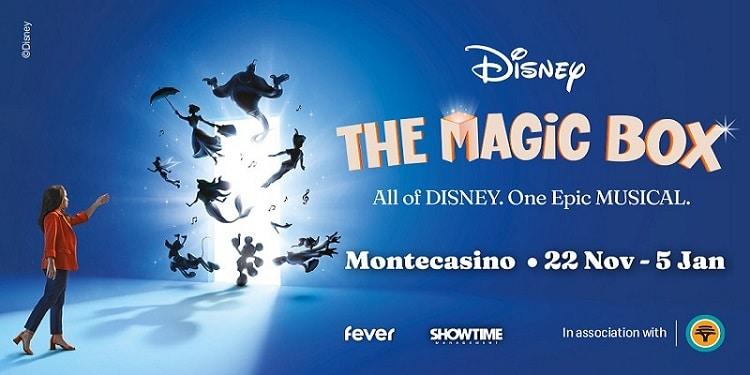 Disney: The Magic Box Musical Heads To Teatro Montecasino!