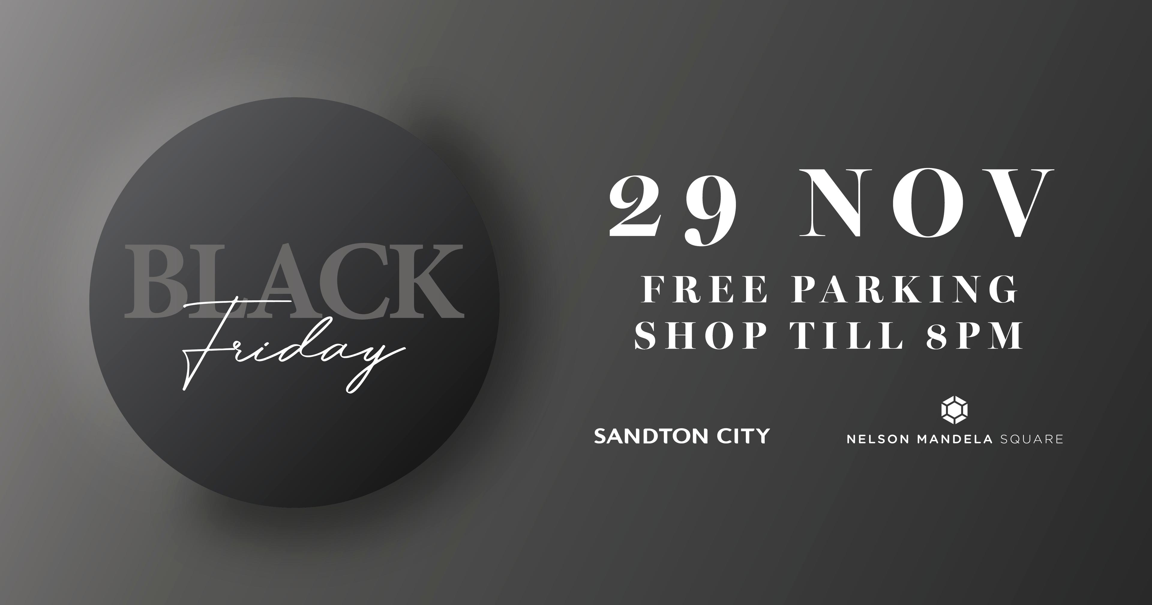Don't Miss An Iconic Black Friday Shopping Experience At Sandton City & Nelson Mandela Square