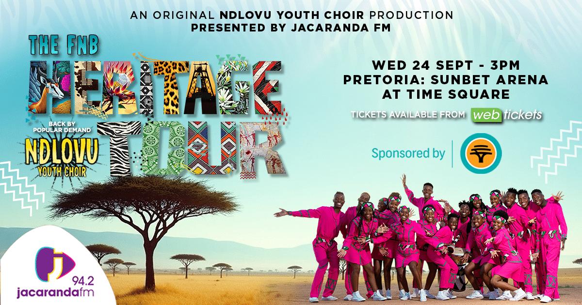 See The Ndlovu Youth Choir at The FNB Heritage Tour This September